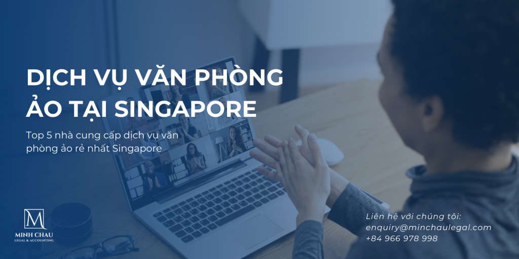 Dịch vụ văn phòng ảo tại Singapore