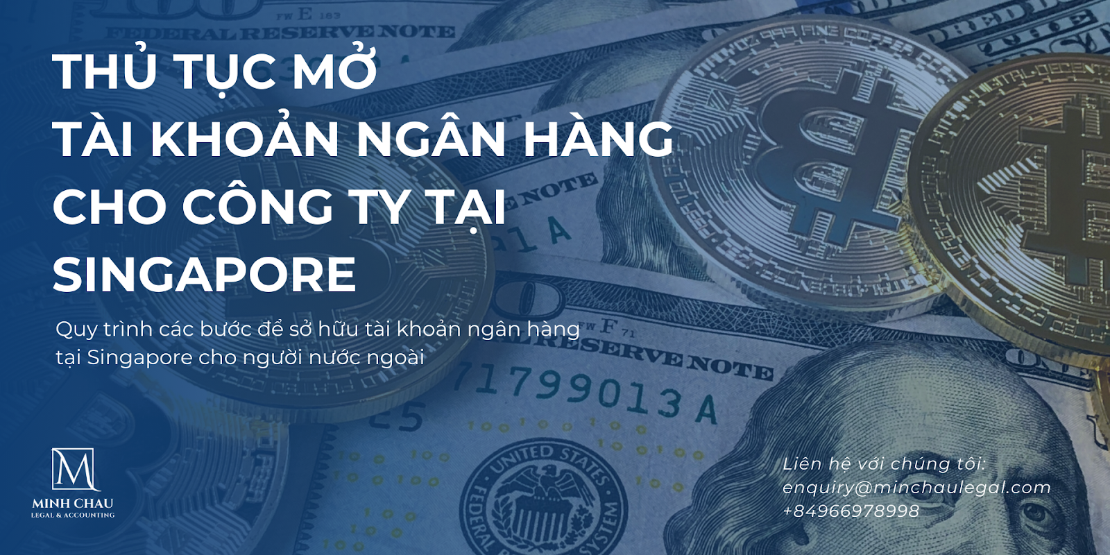 Thủ tục mở tài khoản ngân hàng cho công ty tại Singapore